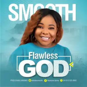 Minister Smooth - Flawless God